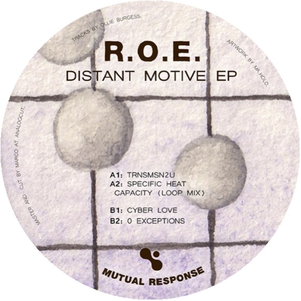 ( MUTR 001 ) R.O.E. - Distant Motive EP ( MUTR 001 ) Mutual Response